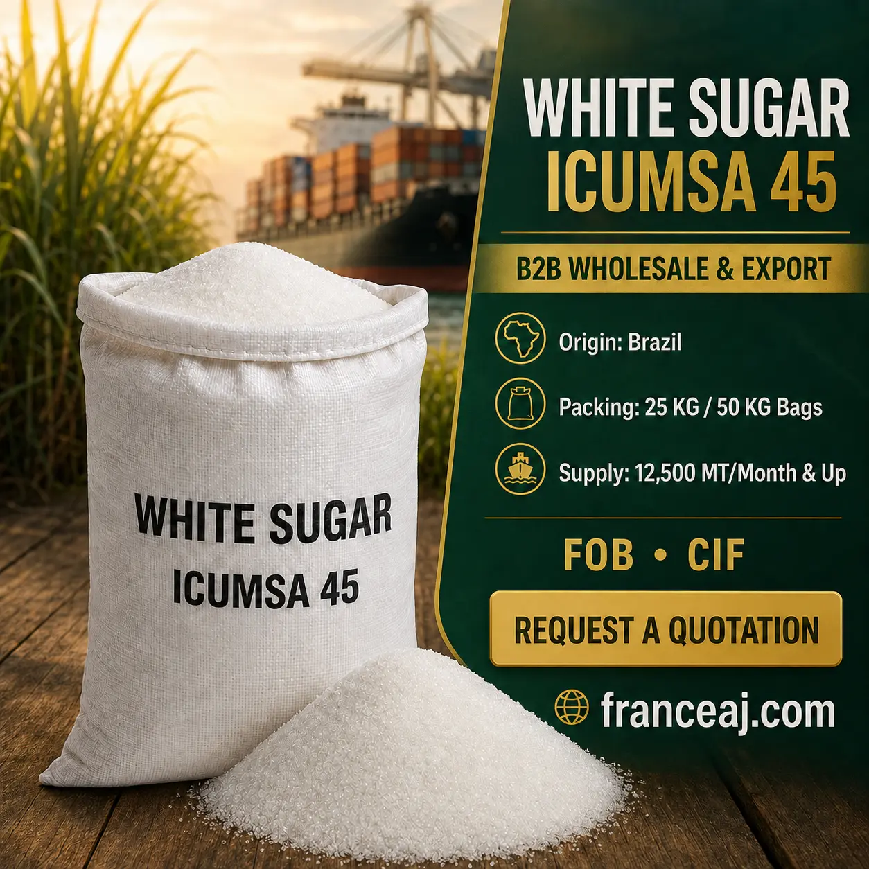 Fornecedor de Açúcar Branco ICUMSA 45 do Brasil para Atacado e Exportação